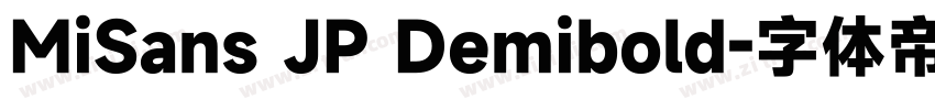 MiSans JP Demibold字体转换